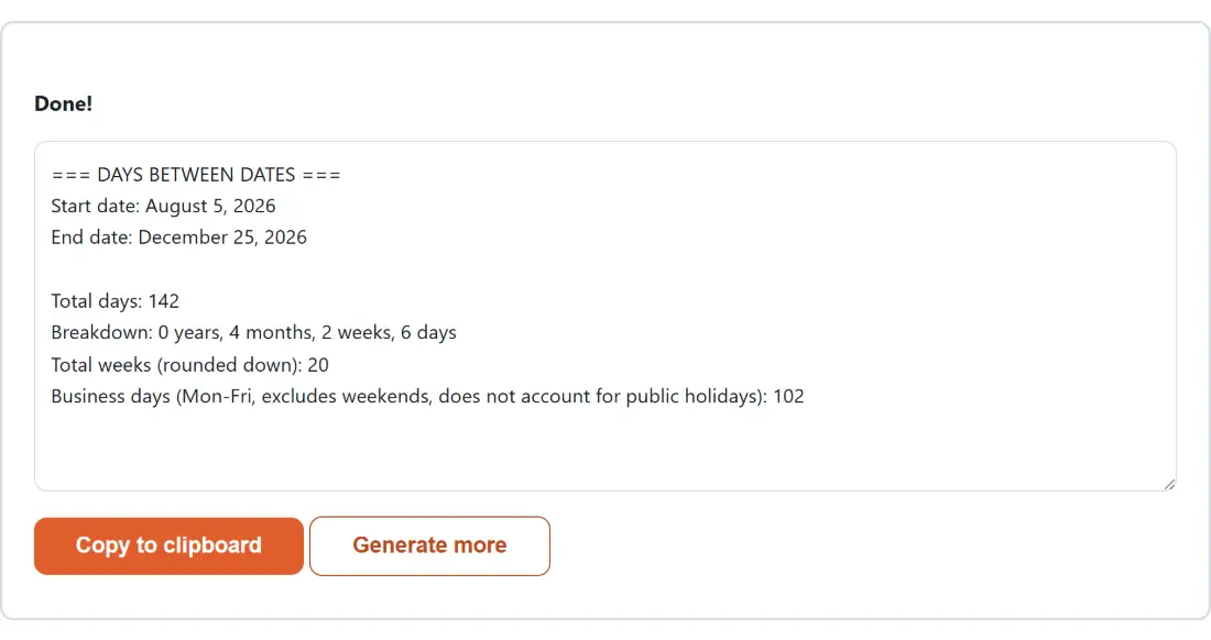 Screenshot of the Days Between Dates Calculator result screen showing the generated output “=== DAYS BETWEEN DATES === Start date: August 5,…”