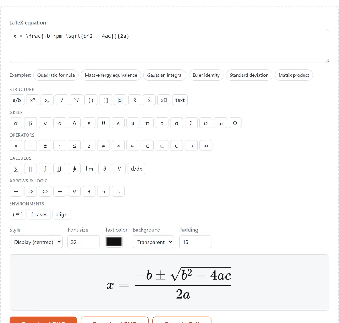 Screenshot of the LaTeX Equation Editor tool with the quadratic formula typed as LaTeX and rendered beneath it, with a palette of structure buttons for fractions, powers, subscripts, roots and brackets, and one-click examples such as the Gaussian integral and Euler identity