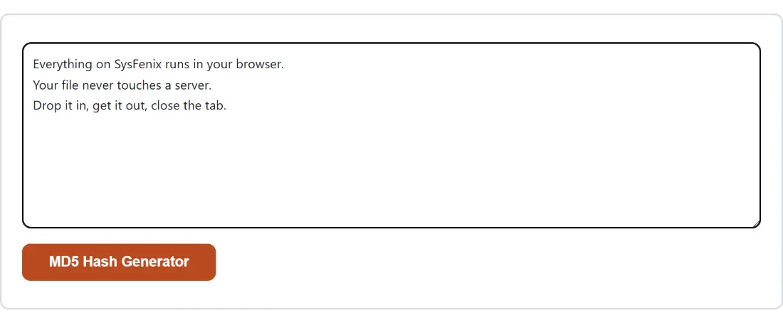 Screenshot of the MD5 Hash Generator tool with the sample input “Everything on SysFenix runs in your browser. You…”