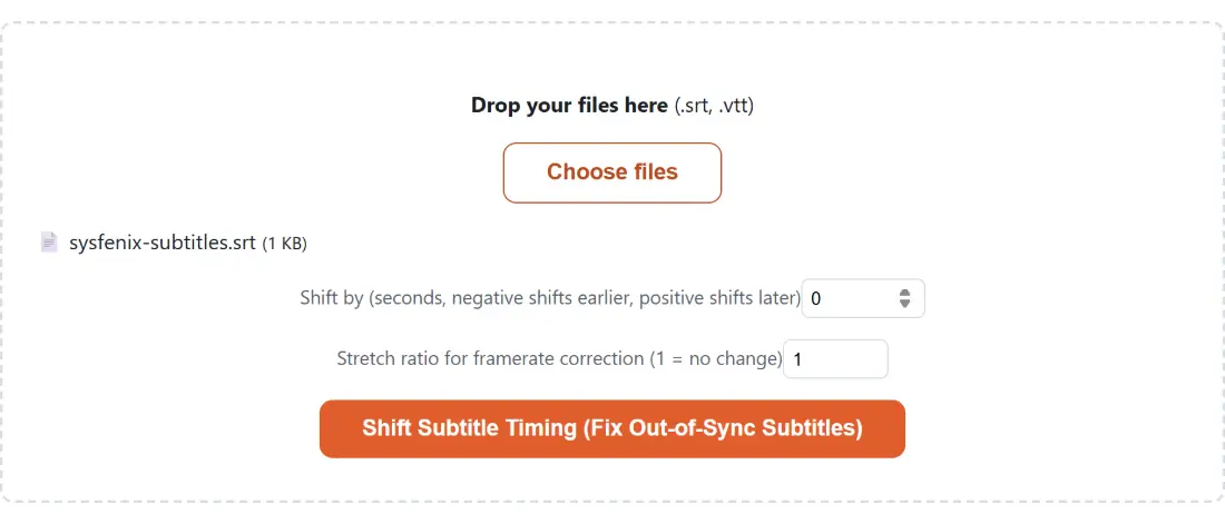 Screenshot of the Shift Subtitle Timing (Fix Out-of-Sync Subtitles) tool with sysfenix-subtitles.srt (216 B) loaded, Shift by (seconds, negative shifts earlier, positive shifts later) set to 0, Stretch ratio for framerate correction (1 = no change) set to 1