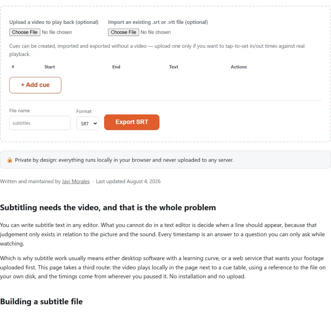Screenshot of the Subtitle Editor (Create & Edit SRT/VTT Against Video) tool with two optional pickers - a video to play back against and an existing .srt or .vtt to import - above an empty cue list