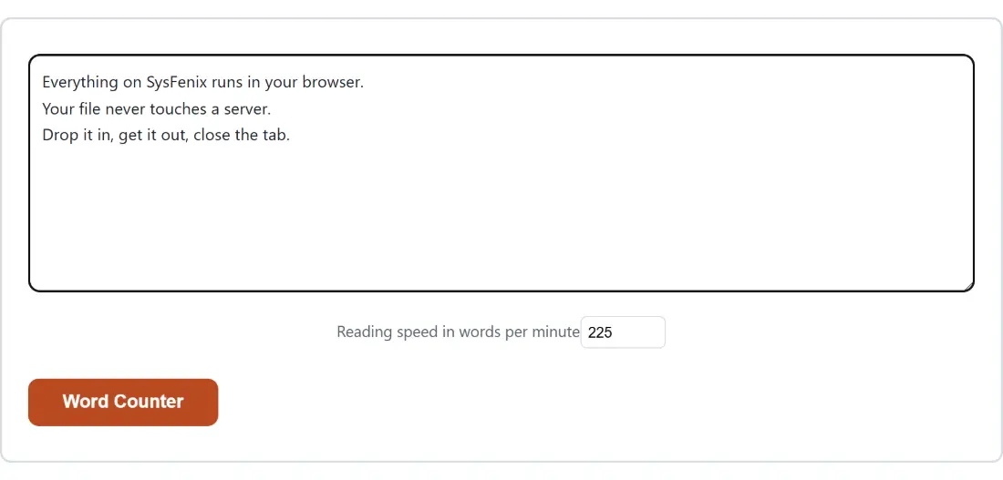 Screenshot of the Word Counter tool with the sample input “Everything on SysFenix runs in your browser. You…”, Reading speed in words per minute set to 225